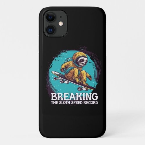 breaking the sloth speed record iPhone 11 case