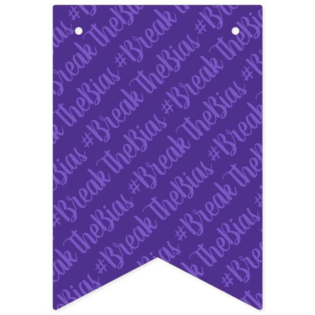 #BreakTheBias International Womens Day Bunting Flags (Sixteenth Flag)