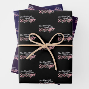 Breakup Made Me Stronger - Grief Recovery Wrapping Paper Sheets