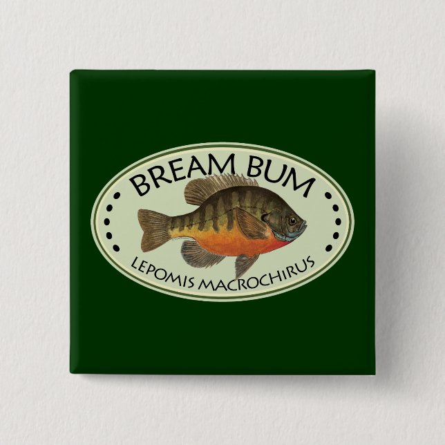Bream Bum Fishing Pinback Button (Front)
