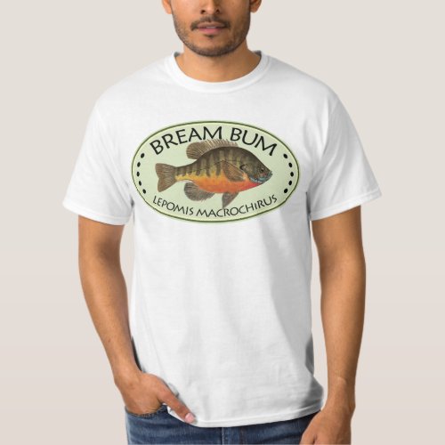 Bream Bum Fishing T_Shirt