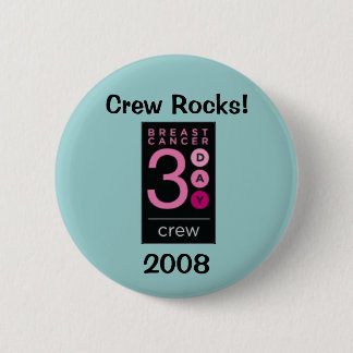Breast Cancer 3-Day 2008 Crew Pinback Button