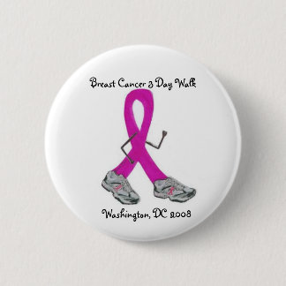 Breast Cancer 3 Day -Washington, DC Pinback Button