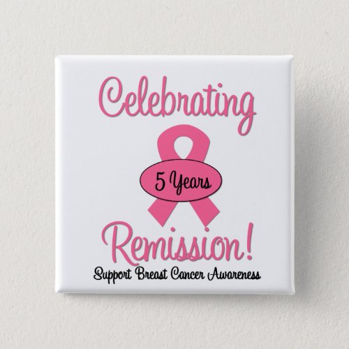 Breast Cancer 5 Year Remission Button