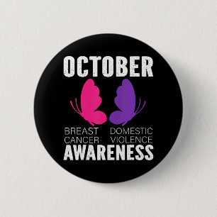 Breast Cancer And Domestic Violence Awareness Button