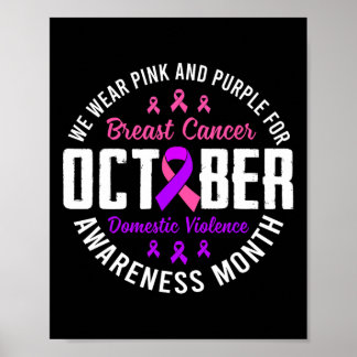 Breast Cancer And Domestic Violence Awareness Mont Poster