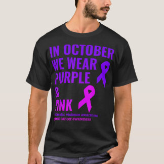 Breast Cancer and Domestic Violence Awareness T-Shirt