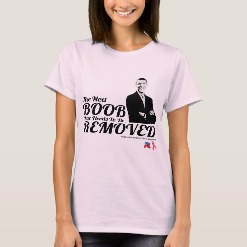 BREAST CANCER ANTI_OBAMA CONSERVATIVE AWARENESS T_Shirt