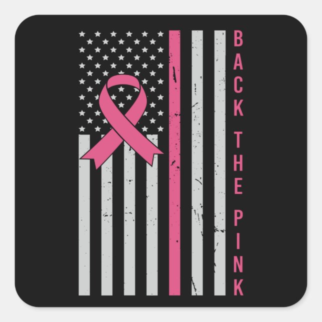 Breast Cancer Awareness Back The Pink USA Patriot Square Sticker (Front)