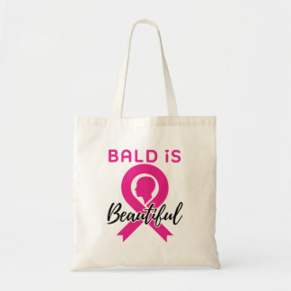 Breast Cancer Awareness Bald Is Beautiful Tote Bag