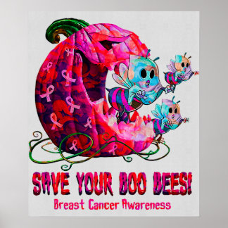 Breast Cancer Awareness Boos Pumpkin Save Your Boo Poster