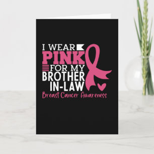 Breast Cancer Awareness Brother-in-Law Support Card