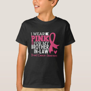 Breast Cancer Awareness Brother-in-Law Support T-Shirt