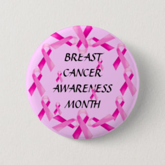 BREAST CANCER AWARENESS! Button