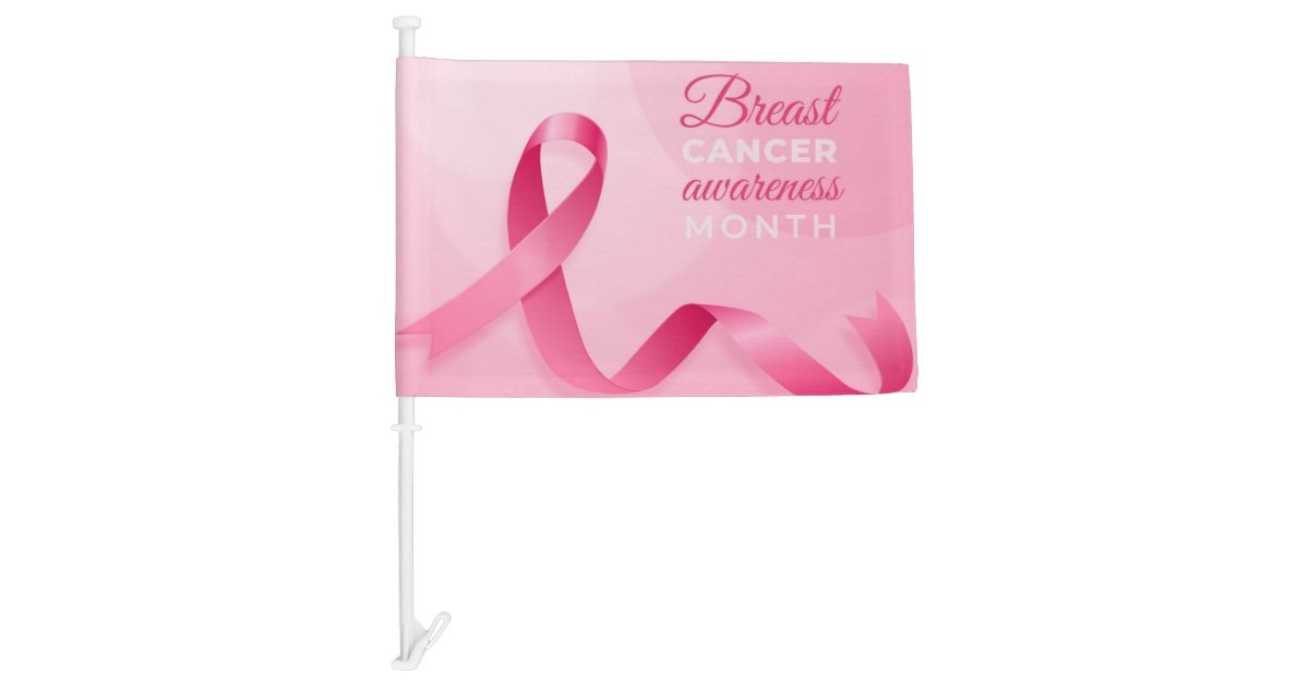 Breast Cancer Awareness Car Flag | Zazzle