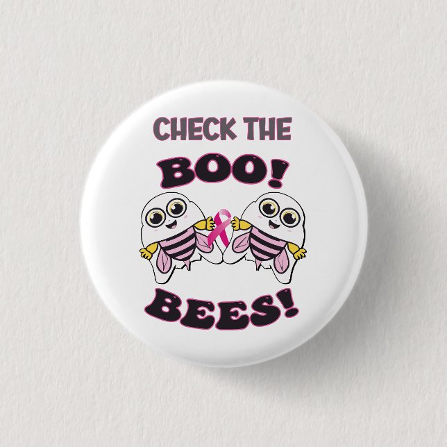 Breast Cancer Awareness Check The Boo-Bees Button (Front)