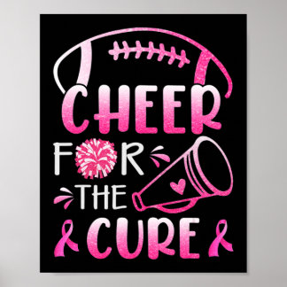 Breast Cancer Awareness Cheer For The Cure T-Shirt Poster