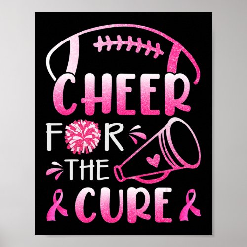 Breast Cancer Awareness Cheer For The Cure T_Shirt Poster