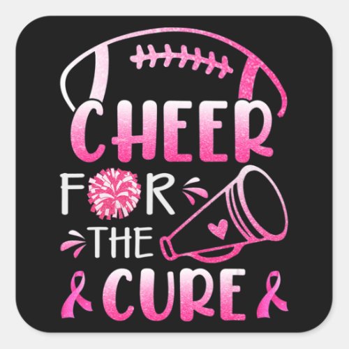 Breast Cancer Awareness Cheer For The Cure T_Shirt Square Sticker