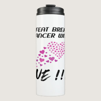 Breast Cancer Awareness: Defeat Breast Cancer with Thermal Tumbler