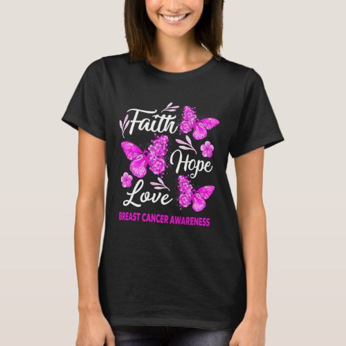 Breast Cancer Awareness Faith Hope Love Butterfly  T_Shirt