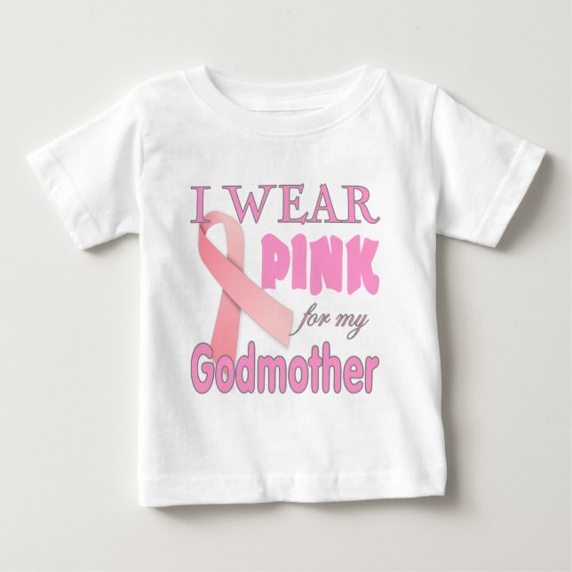 Breast Cancer Awareness  for Godmother Baby T-Shirt (Front)