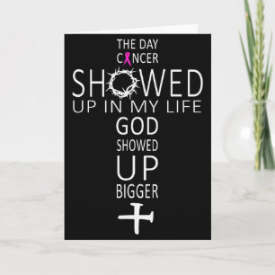 Breast Cancer Awareness God Showed Up Bigger Chris Card
