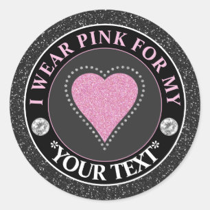 Breast Cancer Awareness Heart I wear Pink For Classic Round Sticker