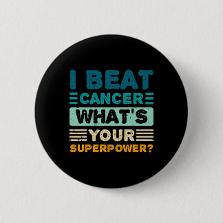Breast Cancer Awareness I Beat Cancer What's Your Button