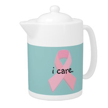 Breast Cancer Awareness "i Care" Teapot by TeaPotBoutique at Zazzle