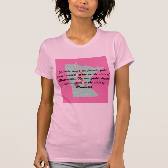 Breast Cancer Awareness in Minnesota T-shirt  (Front)