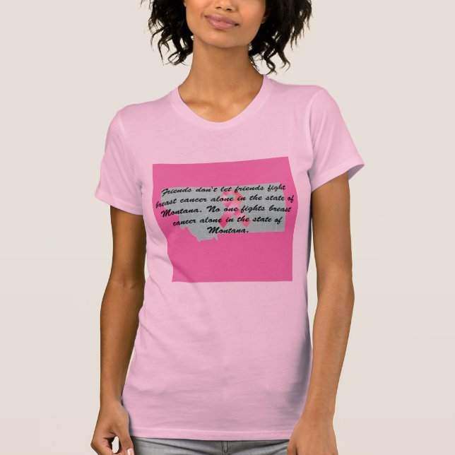Breast Cancer Awareness in Montana T-shirt  (Front)