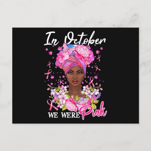 Breast Cancer Awareness In October We Wear Pink Bl Postcard