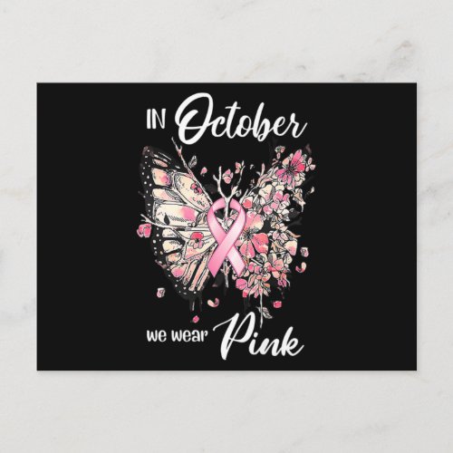 Breast Cancer Awareness In October We Wear Pink Bu Postcard