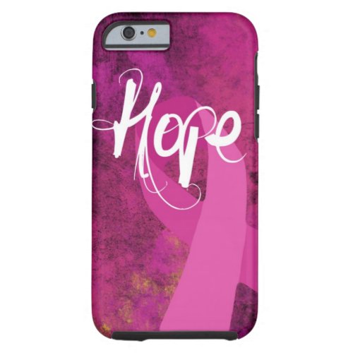 Breast Cancer Awareness iPhone 6 case Hope Tough iPhone 6 Case