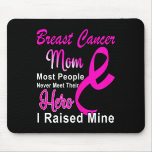 Breast Cancer Awareness Mom Breast Cancer Warrior Mouse Pad