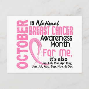 Breast Cancer Awareness Month Every Month For ME Postcard