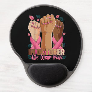 Breast Cancer Awareness Month In October We Wear P Gel Mouse Pad