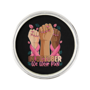 Breast Cancer Awareness Month In October We Wear P Lapel Pin