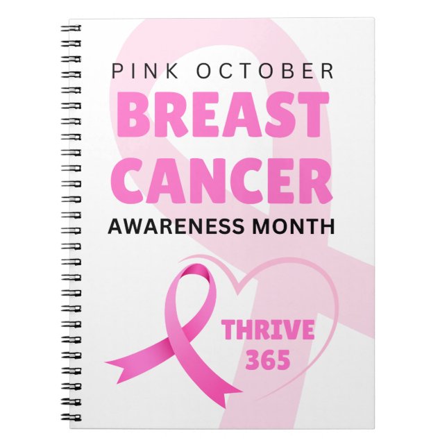 Breast Cancer Awareness Month Thrive 365 Notebook (Front)