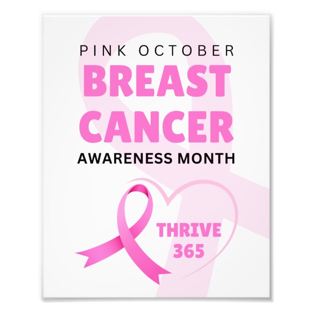 Breast Cancer Awareness Month Thrive 365 Photo Print (Front)