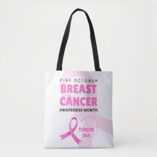 Breast Cancer Awareness Month Thrive 365 Tote Bag