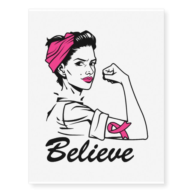 Breast Cancer Awareness Month Women's Believe Pink Temporary Tattoos (Front)