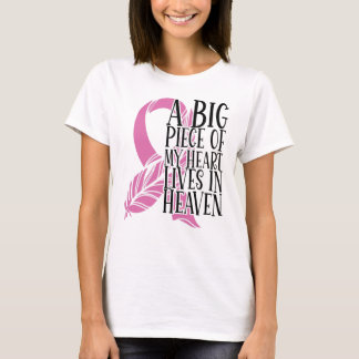 Breast Cancer Awareness My Heart Lives In Heaven T-Shirt