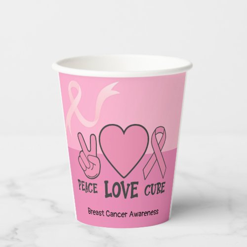 Breast Cancer Awareness  Peace LOVE CURE pink   Paper Cups