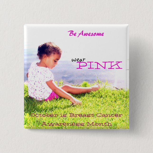 Breast Cancer Awareness Pinback Button (Front)