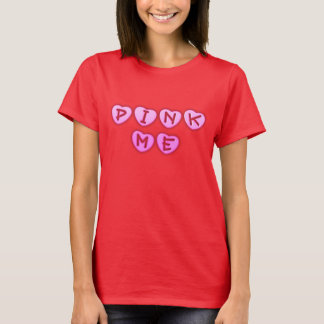 Breast Cancer Awareness -Pink Color Pink Me -Shirt T-Shirt