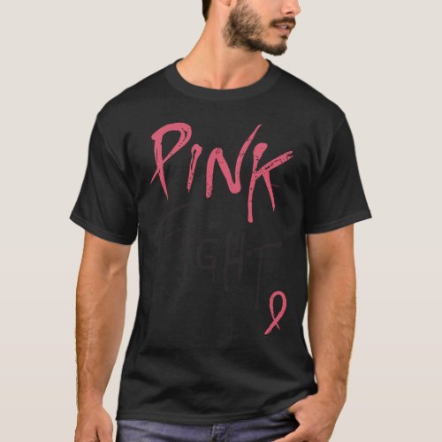 Breast Cancer Awareness Pink Fight Breast Cancer R T_Shirt