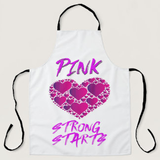 Breast Cancer Awareness: Pink Hearts, Strong Start Apron