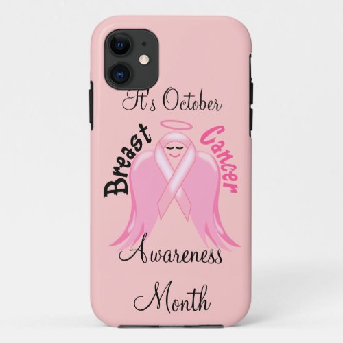 Breast Cancer Awareness _ Pink Ribbon Angel iPhone 11 Case